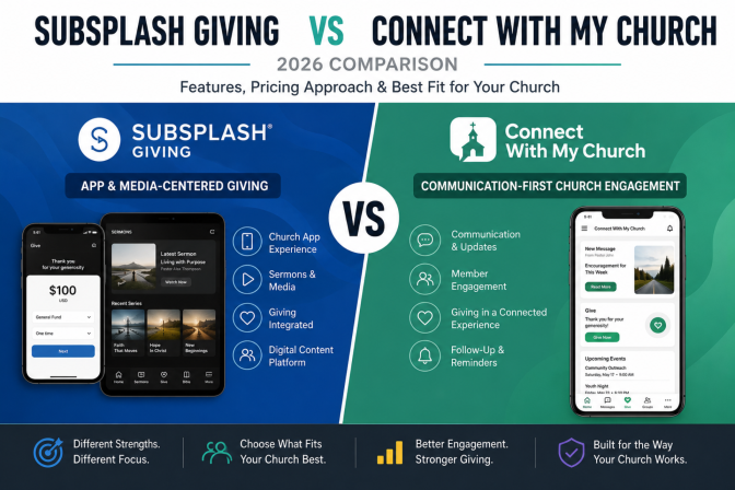 Subsplash Giving vs Connect With My Church (2026): Features, Pricing Approach & Best Fit
